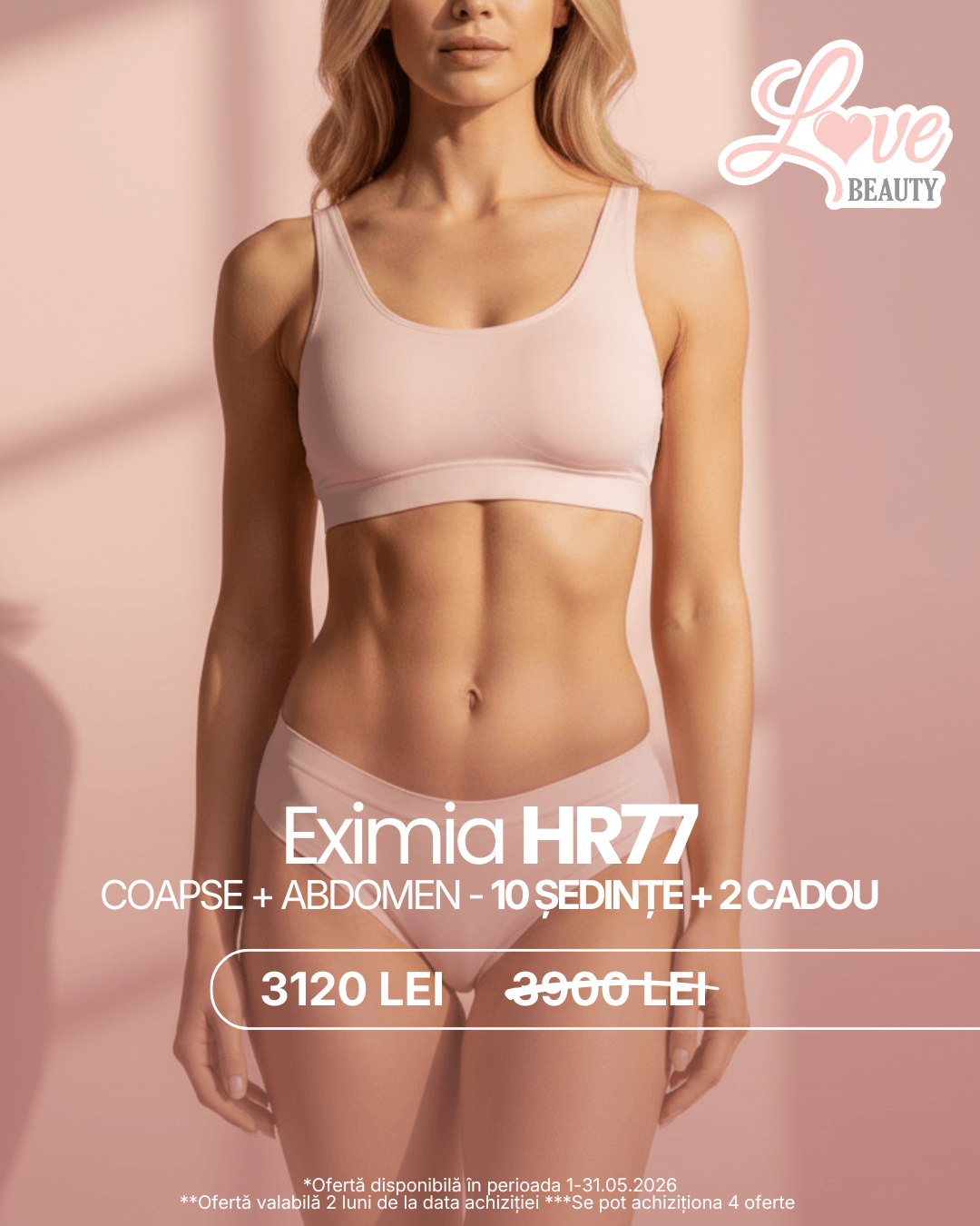 Eximia HR77 - coapse + abdomen - 10 ședințe