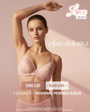 Epilare definitivă - 1 ȘEDINȚĂ – INGHINAL, PERINEU, AXILĂ